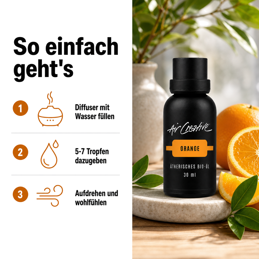 Ätherisches BIO-Öl "Orange" 30ml von Air Creative – Anwendung Schritt für Schritt